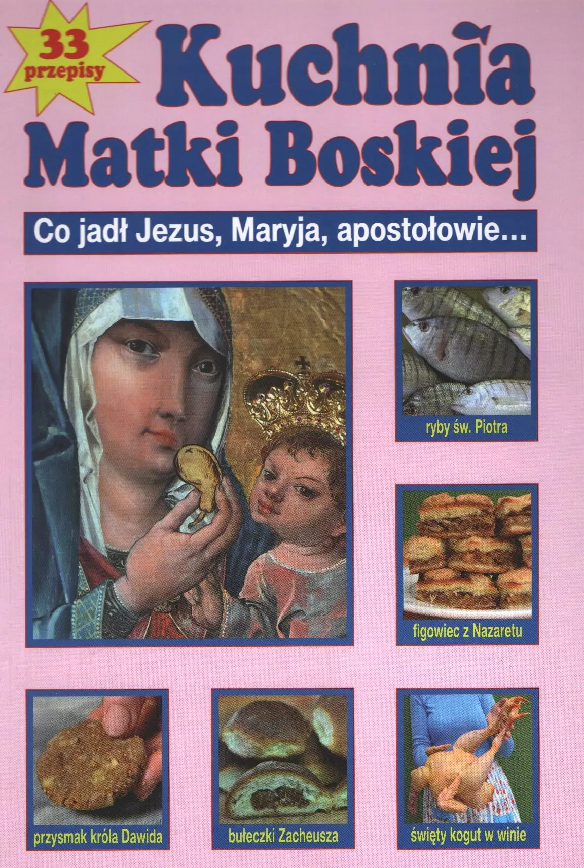 Kuchnia Matki Boskiej - Książki