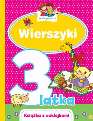 Mali geniusze. Wierszyki 3-latka - Książki