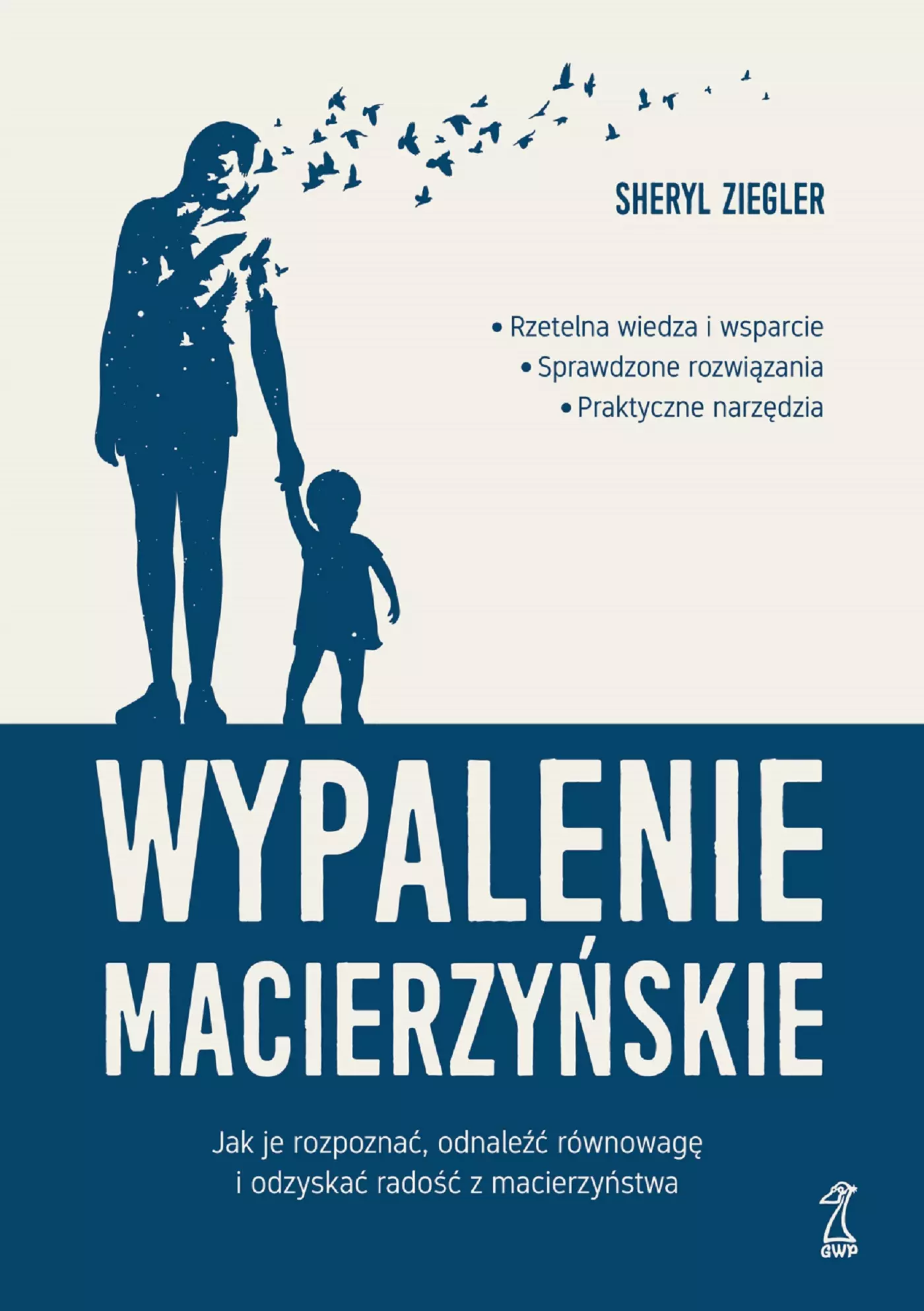 Wypalenie macierzyńskie. Jak je rozpoznać, odnaleźć równowagę i odzyskać radość z macierzyństwa - Książki