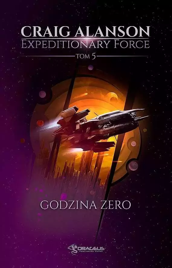Expeditionary Force. Tom 5. Godzina Zero - Książki
