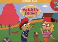 My Little Island 2. Activity Book + Songs & Chants CD - Książki