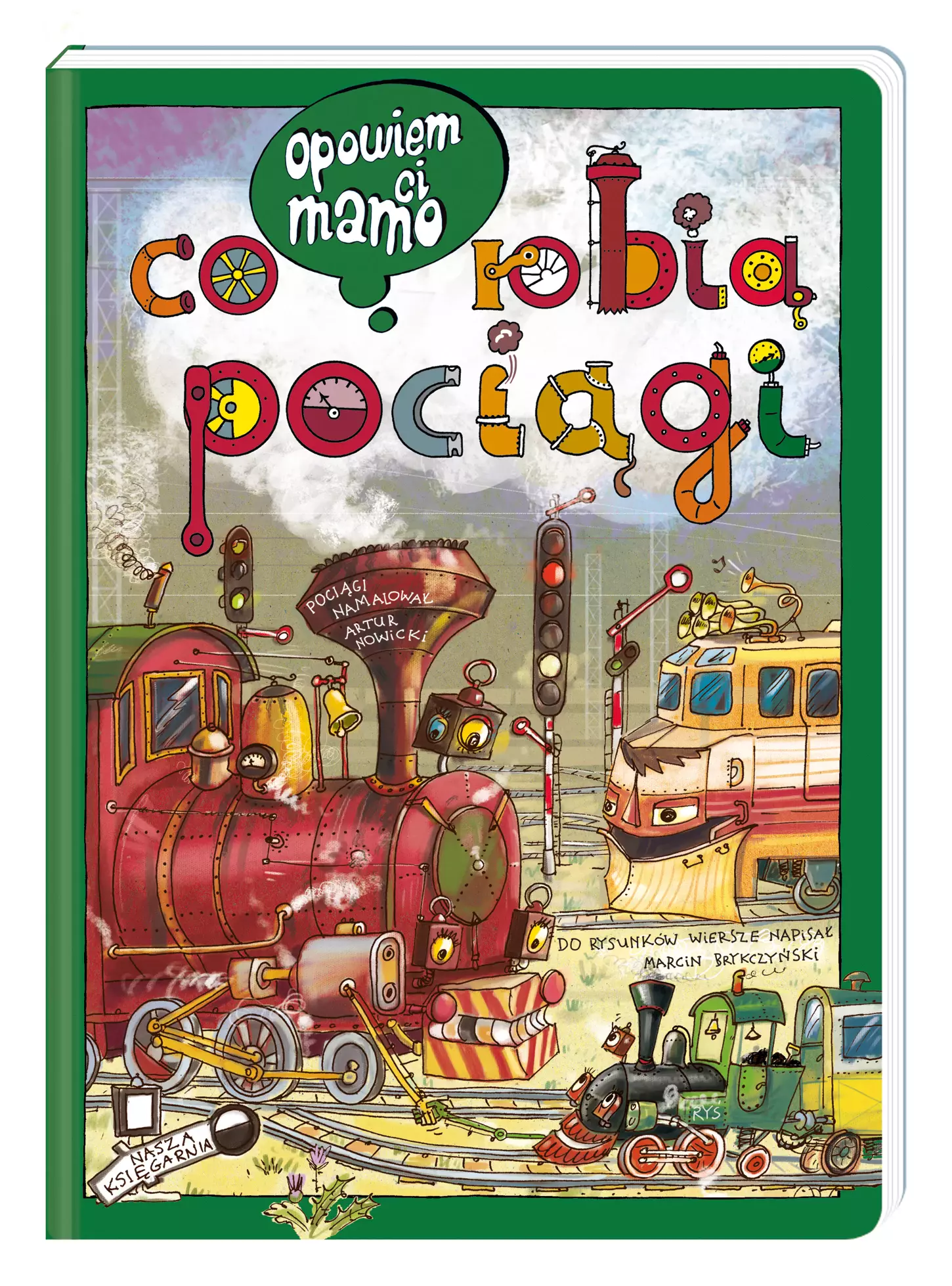 Opowiem ci, mamo, co robią pociągi - Książki