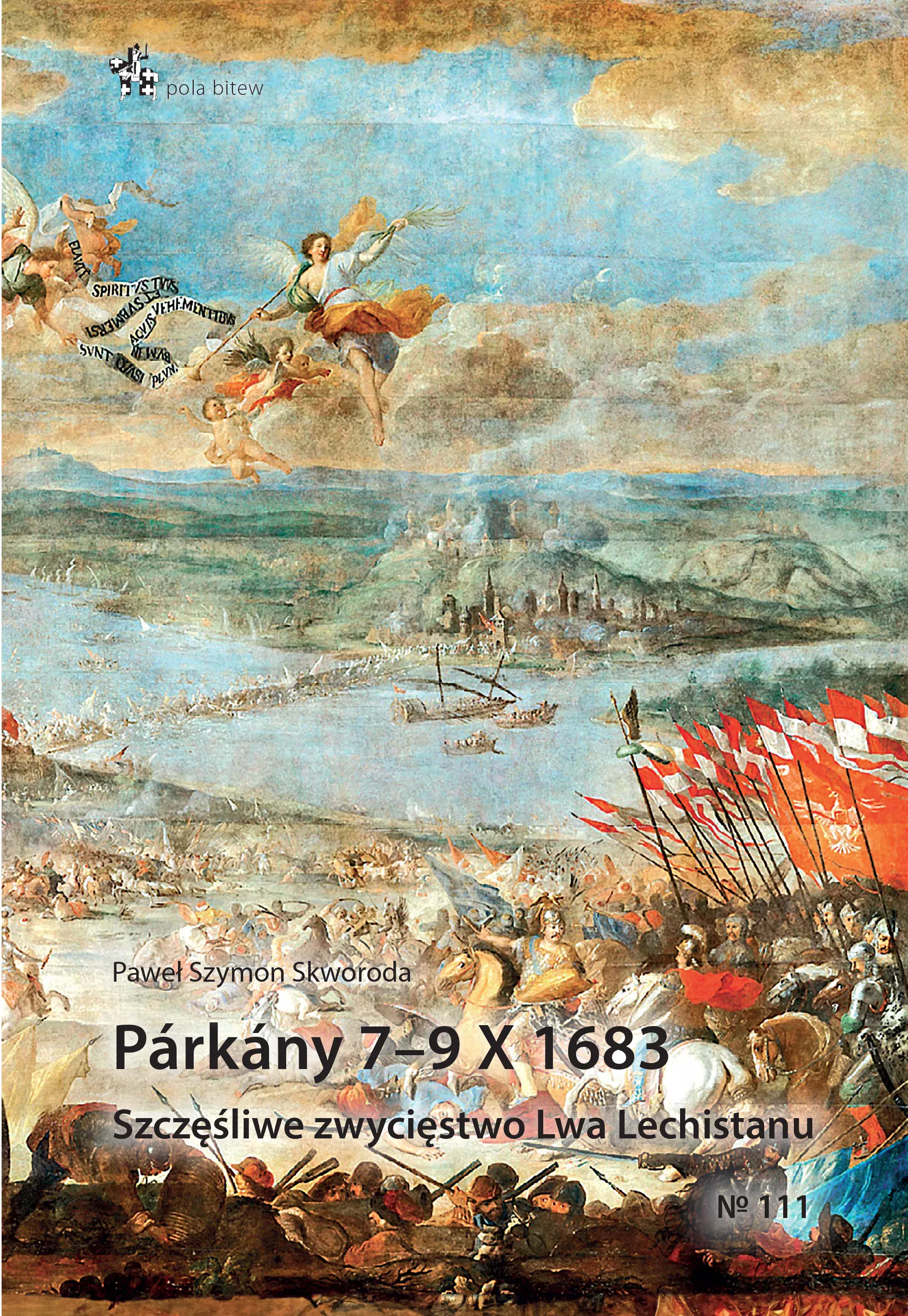 Párkány 7-9 X 1683. Szczęśliwe zwycięstwo Lwa Lechistanu - Książki