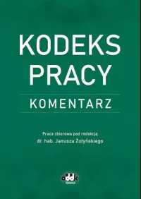 Kodeks pracy. Komentarz