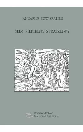 Sejm piekielny straszliwy - Książki