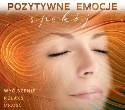 Pozytywne Emocje: Spokój CD - Muzyka