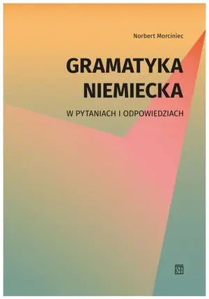 Gramatyka niemiecka w pytaniach i odpowiedziach - Książki