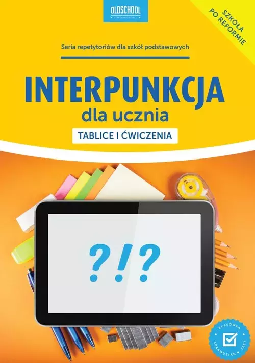 Interpunkcja dla ucznia. Tablice i ćwiczenia - Książki