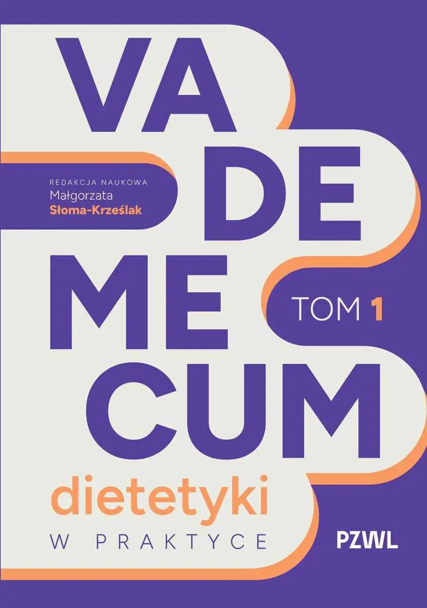 Vademecum dietetyki w praktyce Tom 1 - Książki