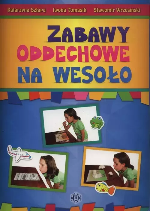 Zabawy oddechowe na wesoło - Książki