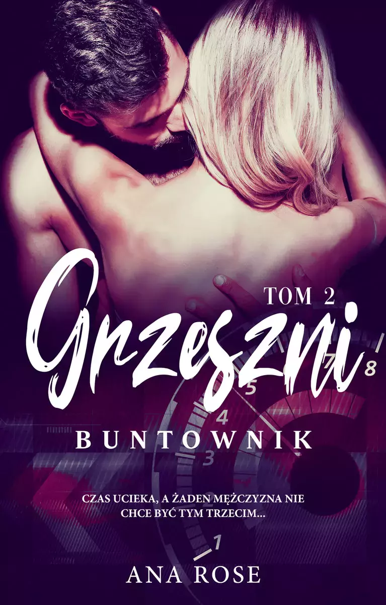 Grzeszni. Tom 2. Buntownik