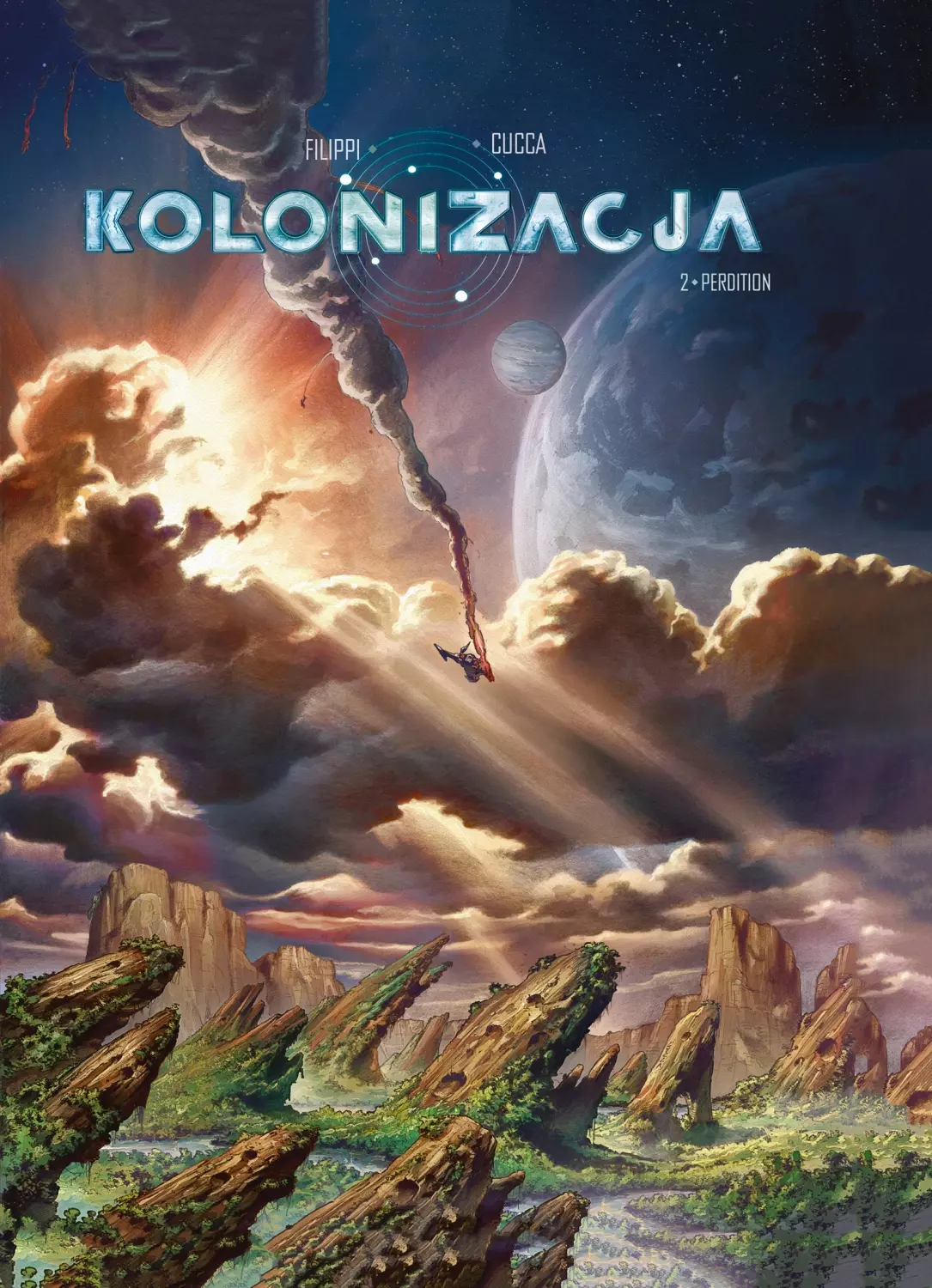 Kolonizacja. Tom 2. W opałach