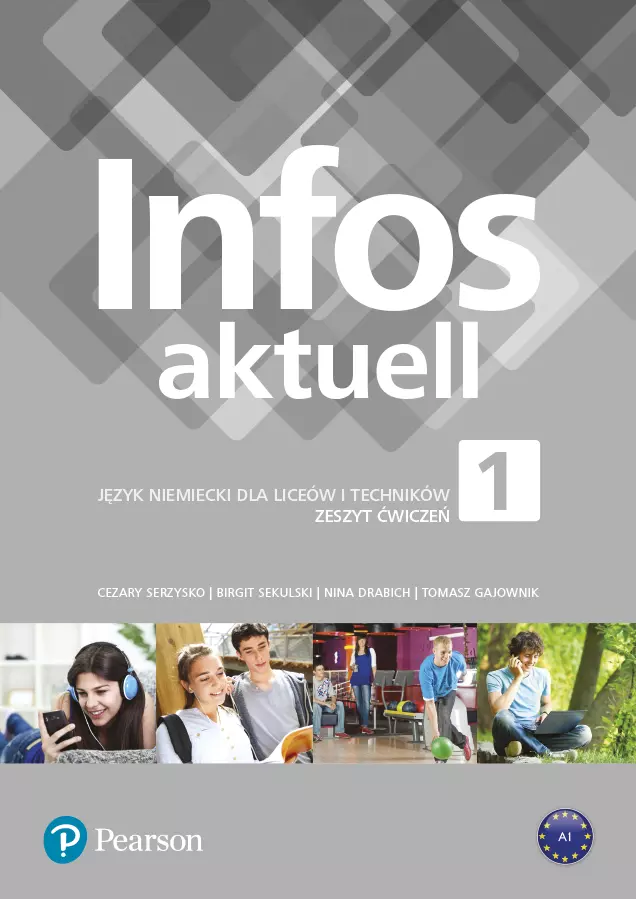 Infos Aktuell 1. Język niemiecki dla liceów i techników