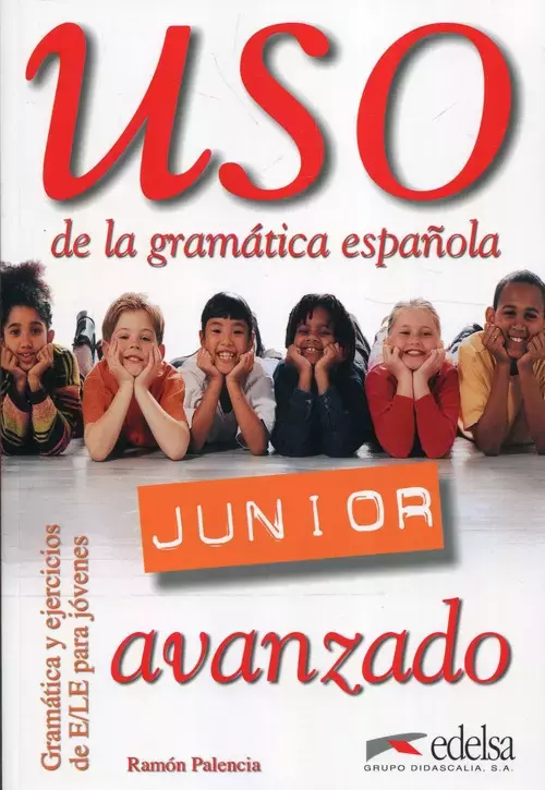 Uso de la gramatica espanola Junior avanzado - Książki