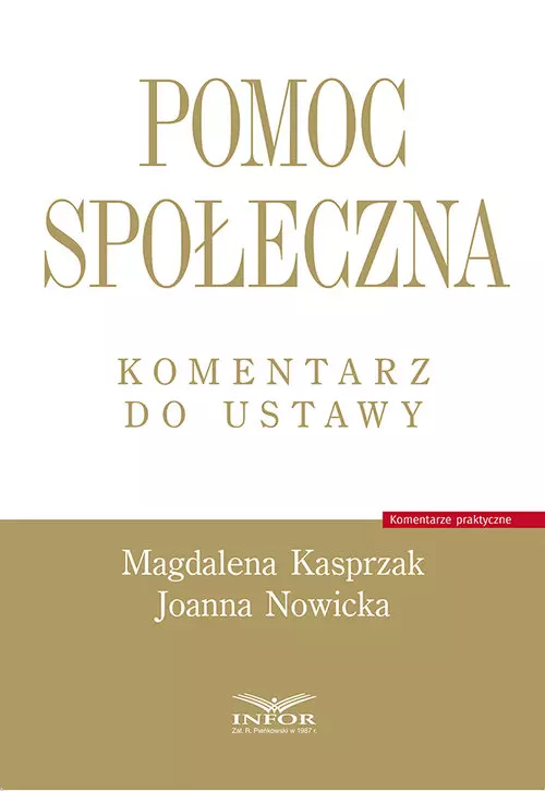Pomoc społeczna. Komentarz do ustawy