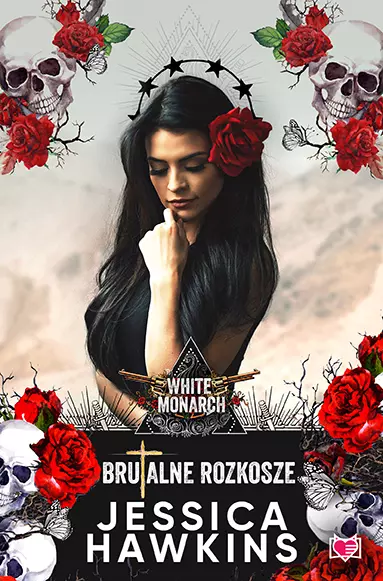 White Monarch. Tom 1. Brutalne rozkosze
