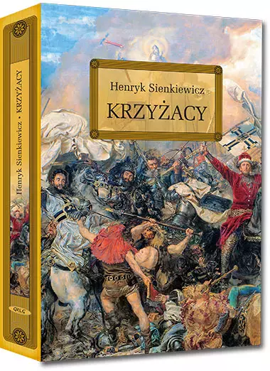 Krzyżacy (wydanie z opracowaniem i streszczeniem) - Książki
