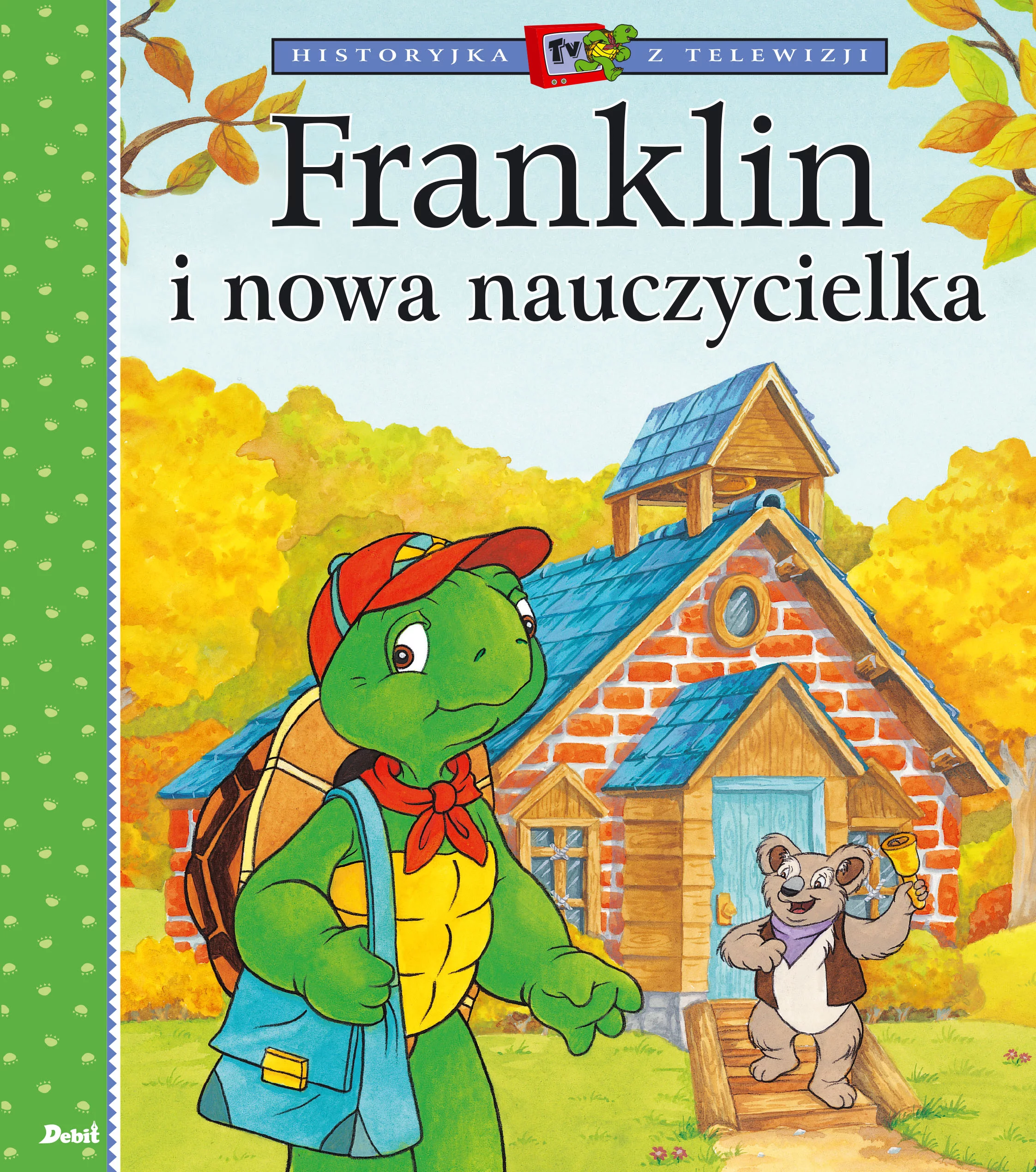 Franklin i nowa nauczycielka - Książki