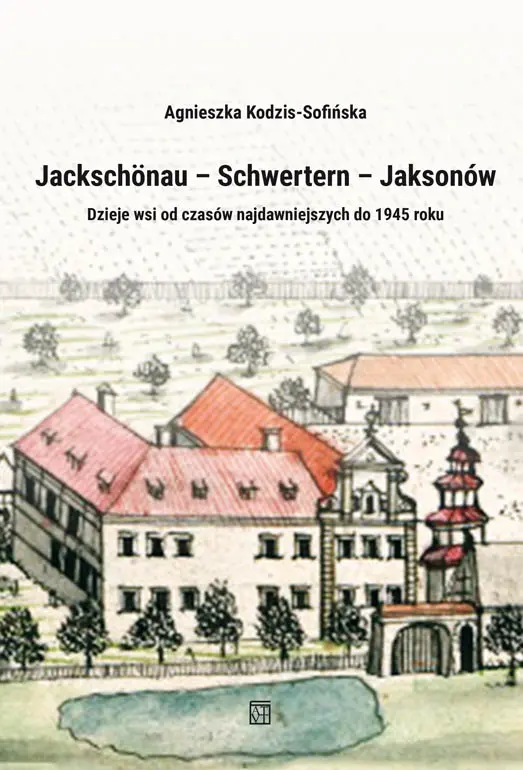 Jackschönau - Schwertern - Jaksonów - Książki