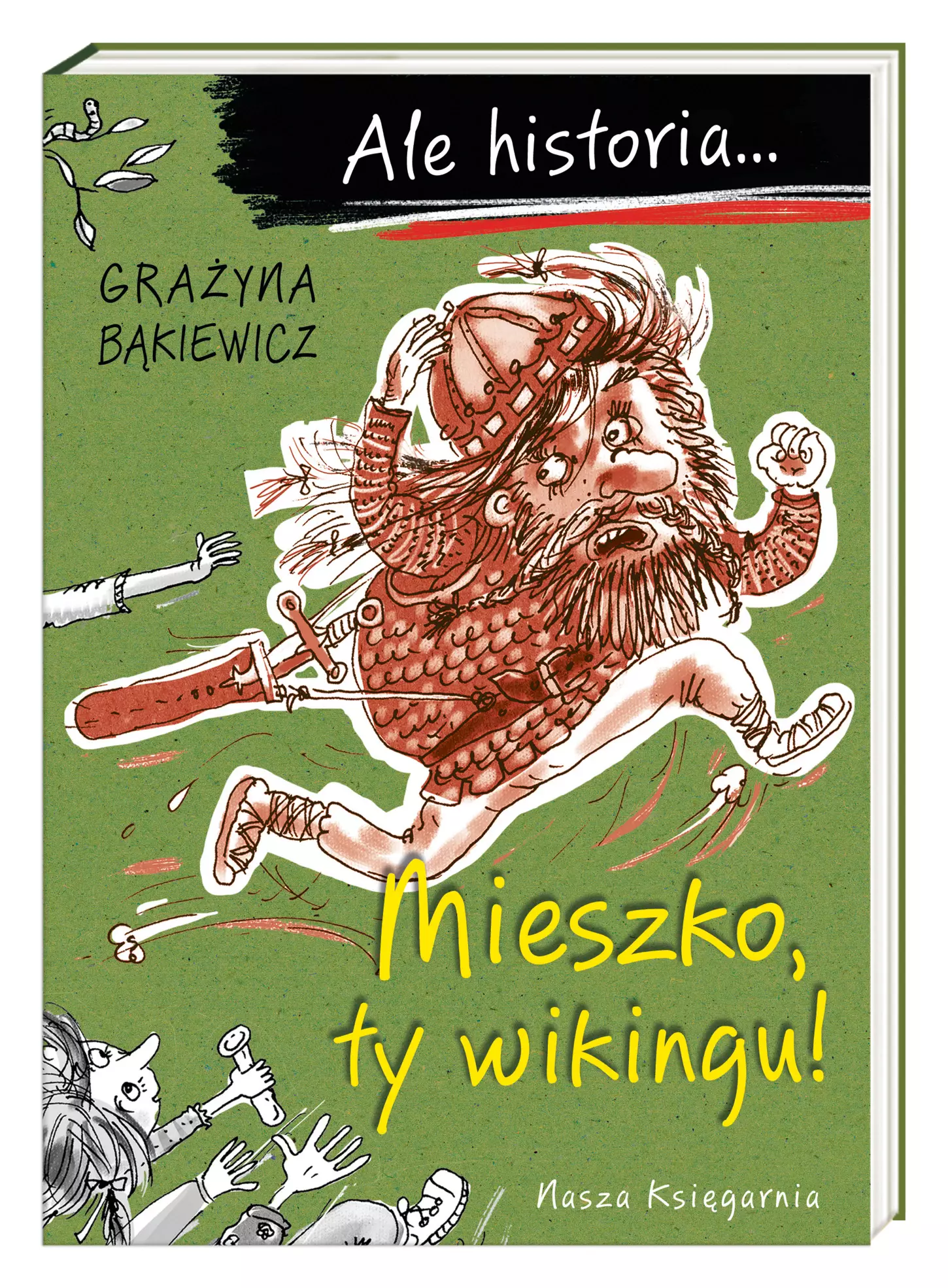 Ale historia... Mieszko, ty wikingu! - Książki
