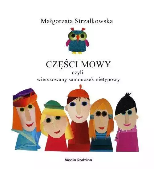 Części mowy. Rymowany samouczek rysunkowy - Książki