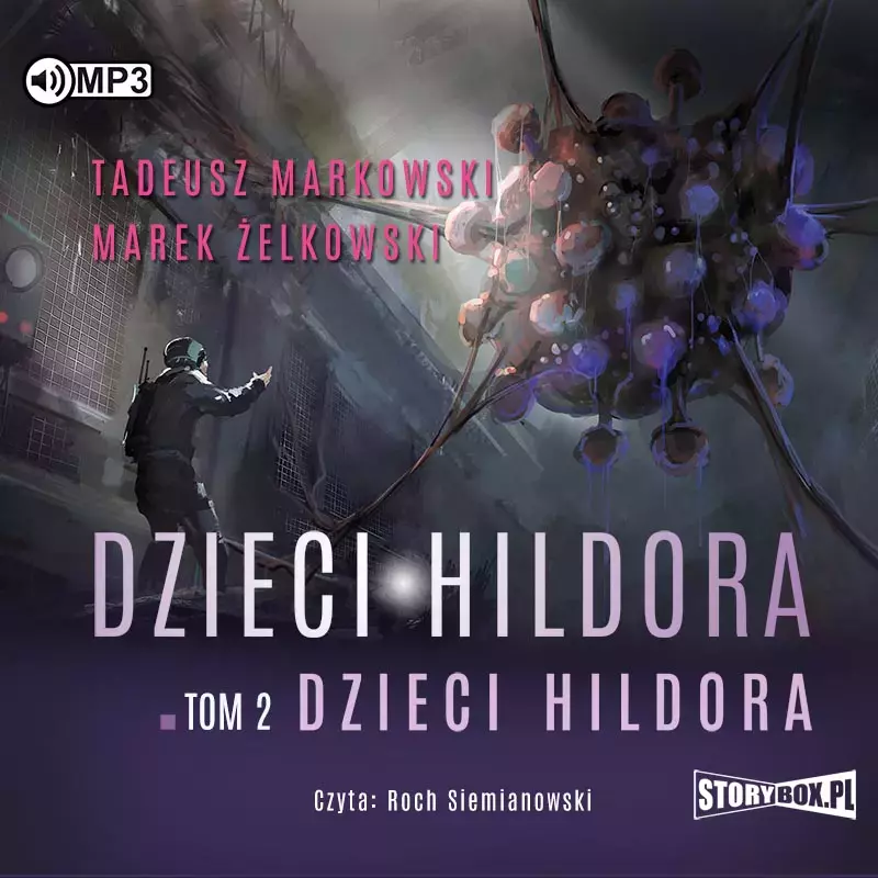 Dzieci Hildora. Tom 2. Audiobook - Audiobooki