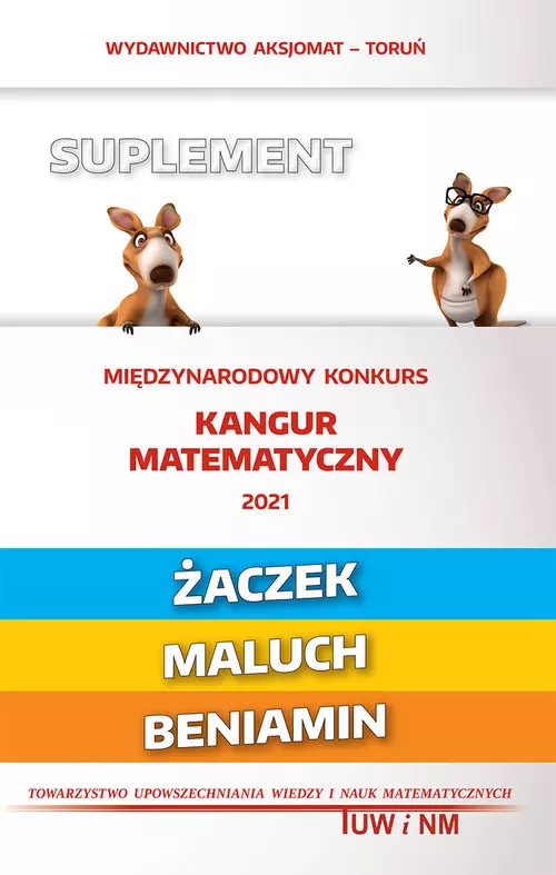 Matematyka z wesołym kangurem. Suplement 2021 - Książki
