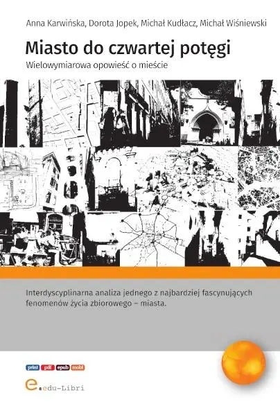 Miasto do czwartej potęgi Wielowymiarowa... - Książki