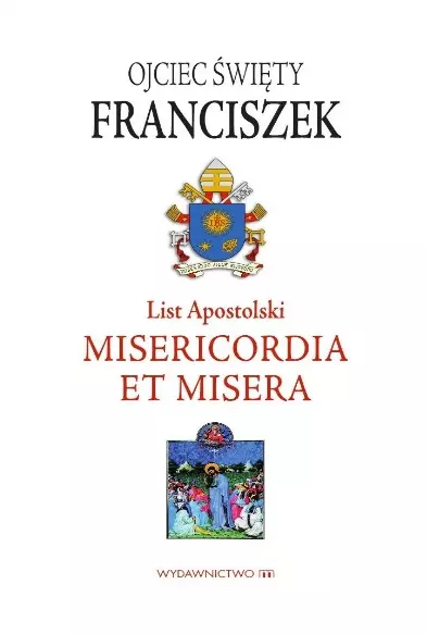 List Apostolski. Misericordia et Misera - Książki