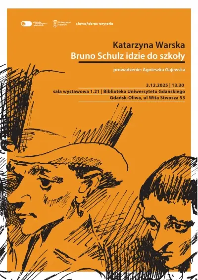BRUNO SCHULZ IDZIE DO SZKOŁY Warska Katarzyna