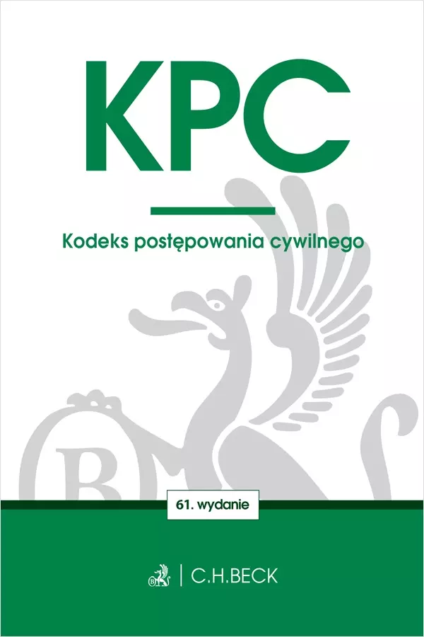KPC. Kodeks postępowania cywilnego wyd. 61 - Książki