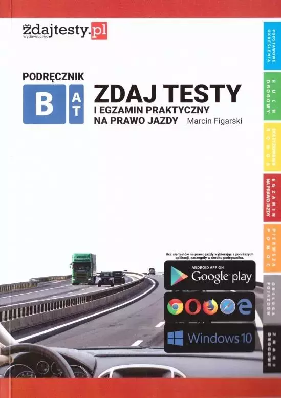 Zdaj testy i egzamin praktyczny na prawo jazdy - Książki