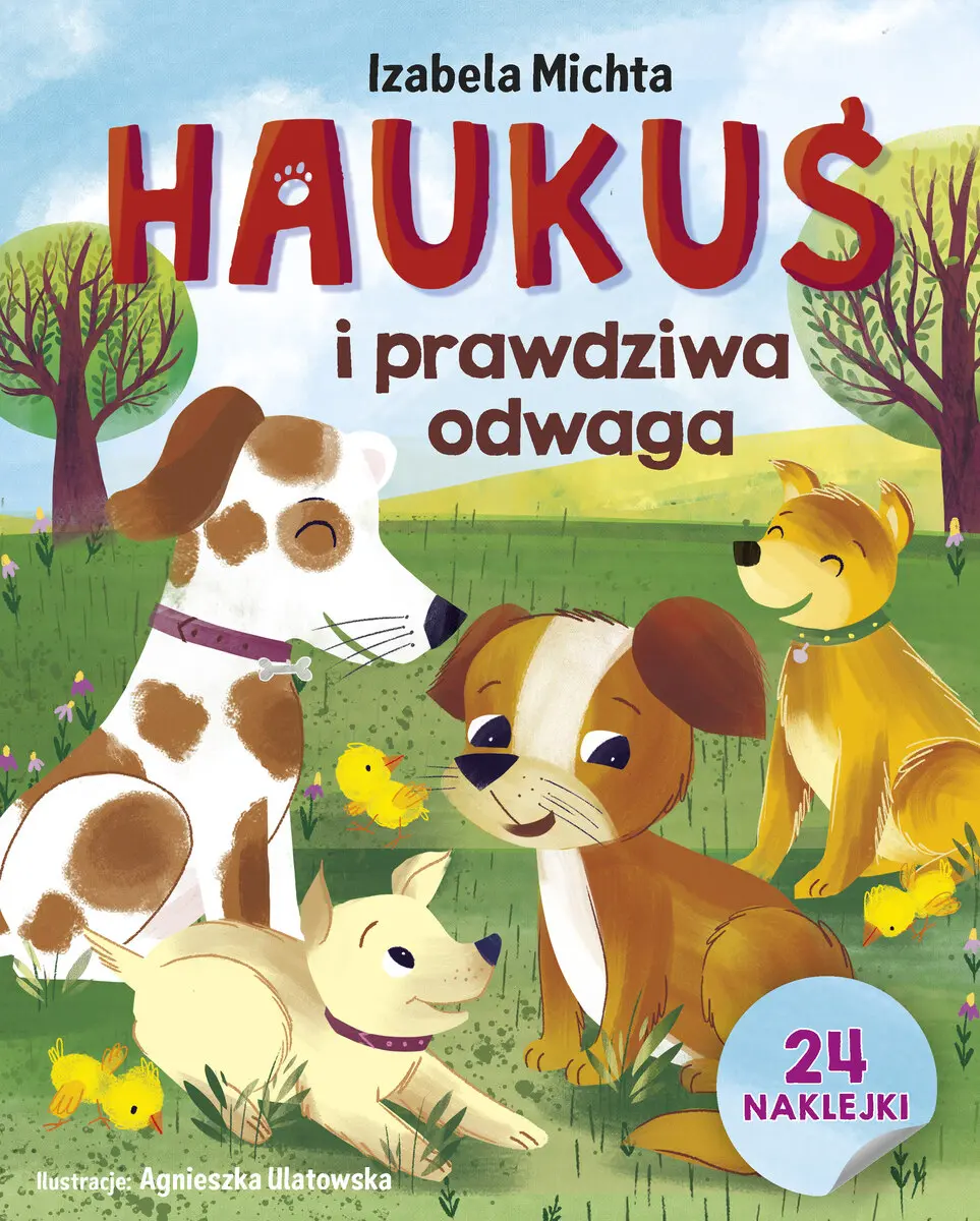 Haukuś i prawdziwa odwaga - Książki