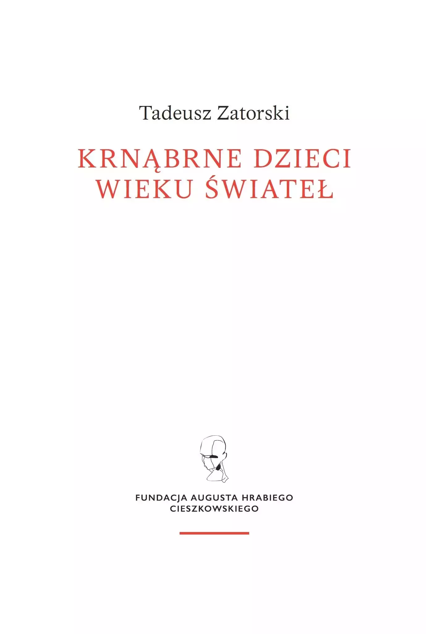 Krnąbrne dzieci wieku świateł - Książki