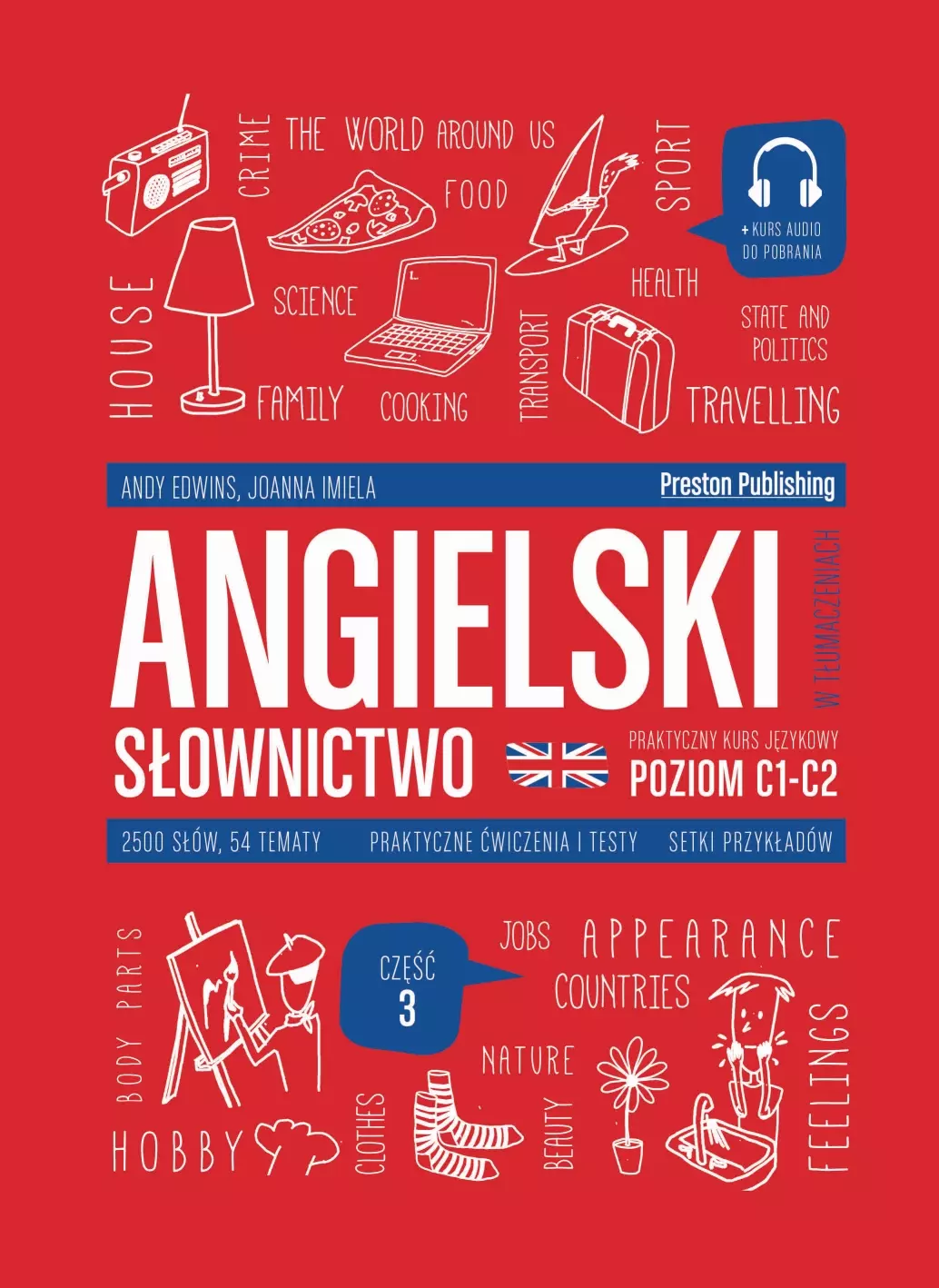 Angielski w tłumaczeniach. Słownictwo. Część 3. Poziom C1-C2 + kurs audio do pobrania - Książki