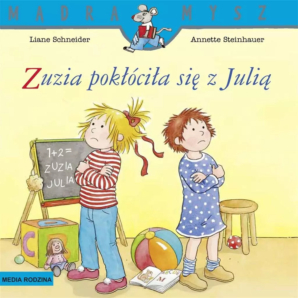 Mądra Mysz. Zuzia pokłóciła się z Julią - Książki