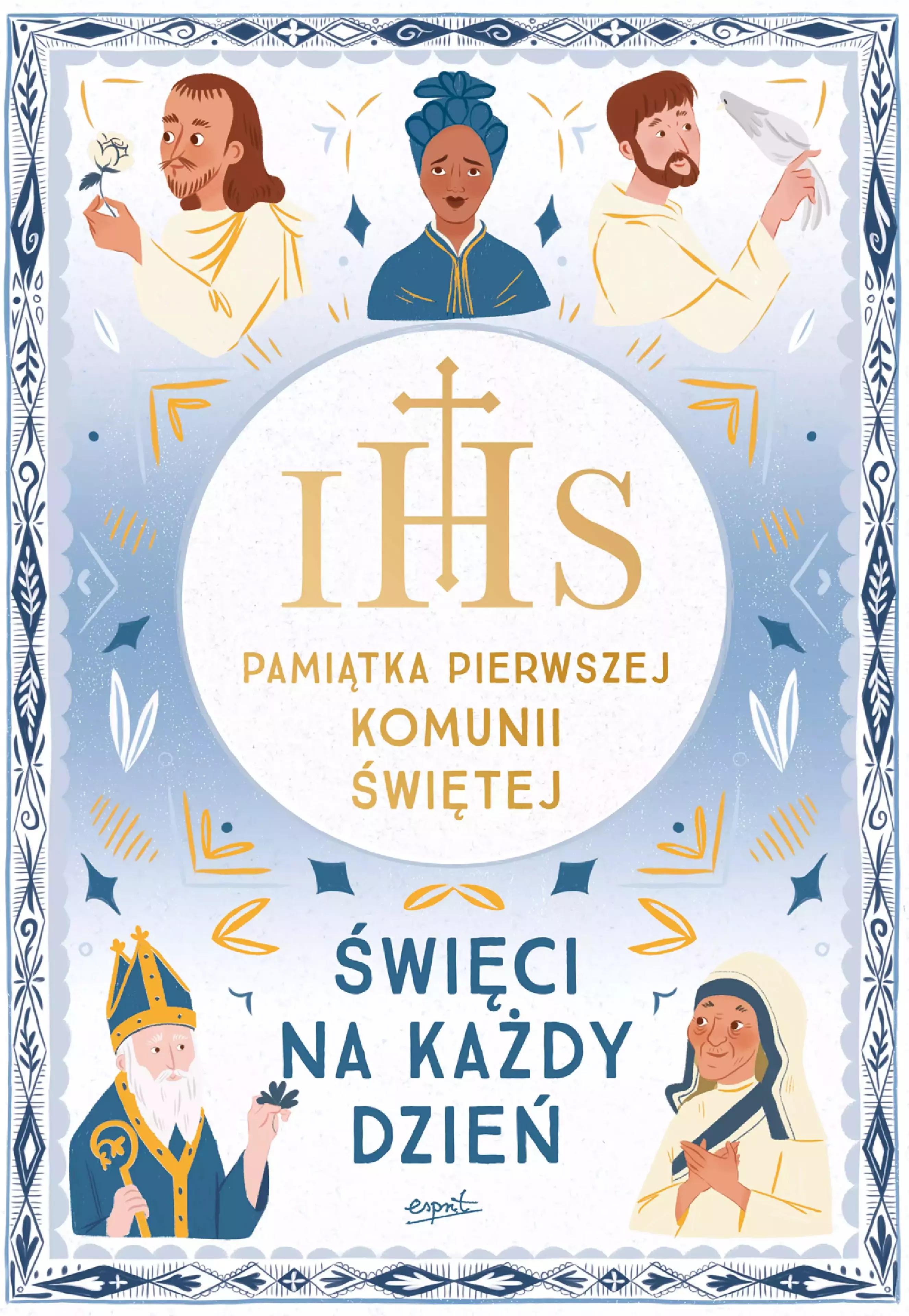 Święci na każdy dzień. Pamiątka Pierwszej Komunii Świętej - Książki