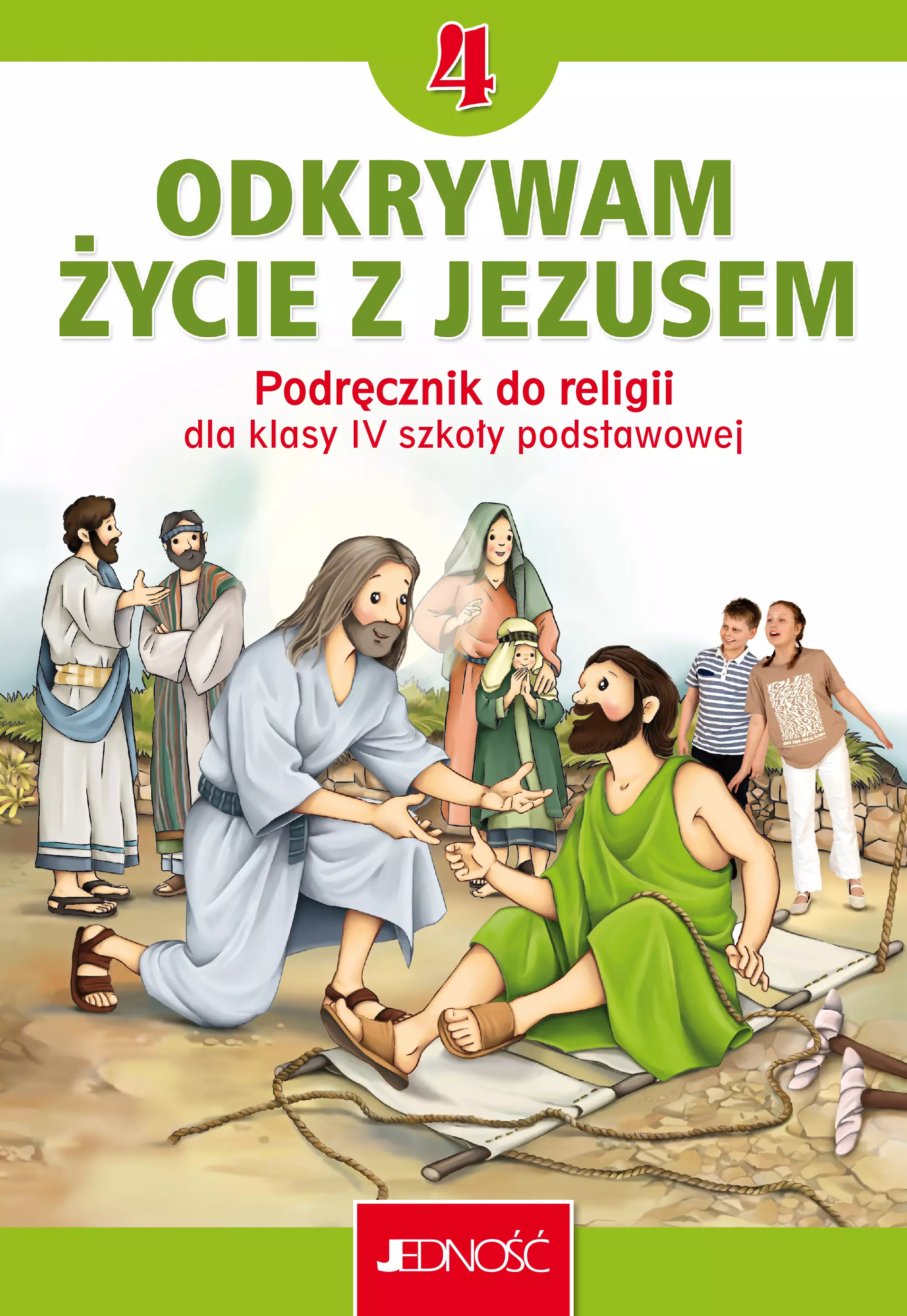 Odkrywam życie z Jezusem. Podręcznik do religii klasa 4 szkoła podstawowa. - Książki
