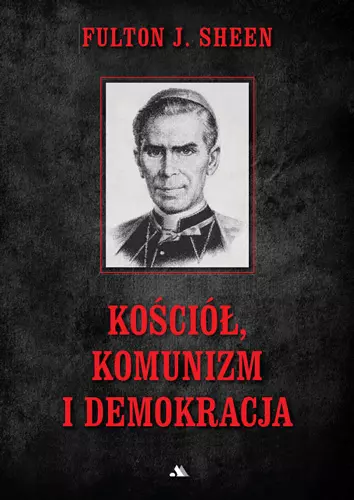 Kościół, komunizm i demokracja - Książki