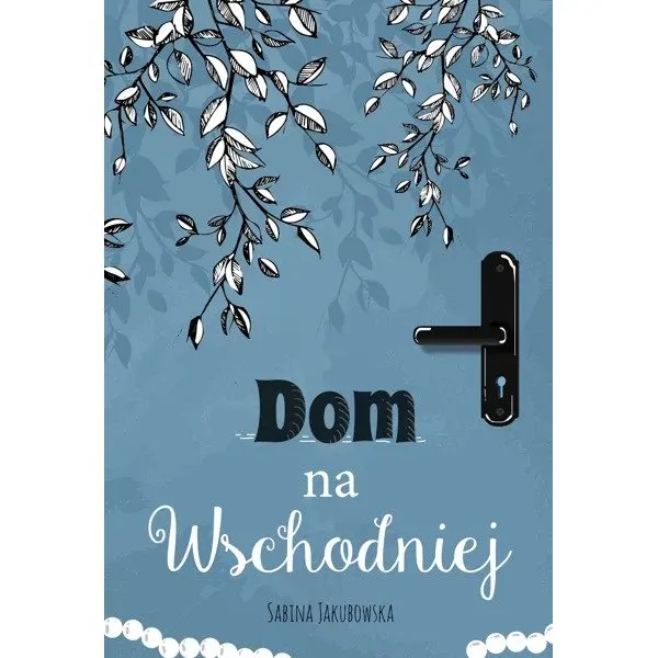 Dom na Wschodniej - Książki