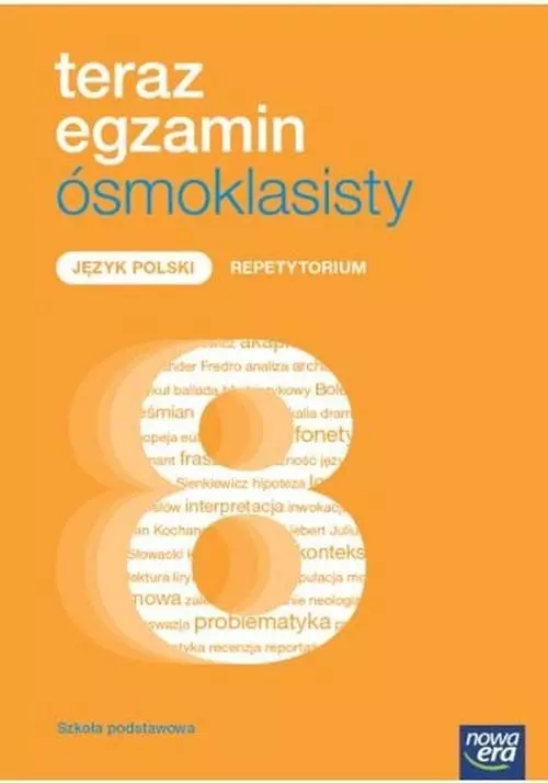 Język polski. Teraz egzamin ósmoklasisty. Repetytorium - Książki