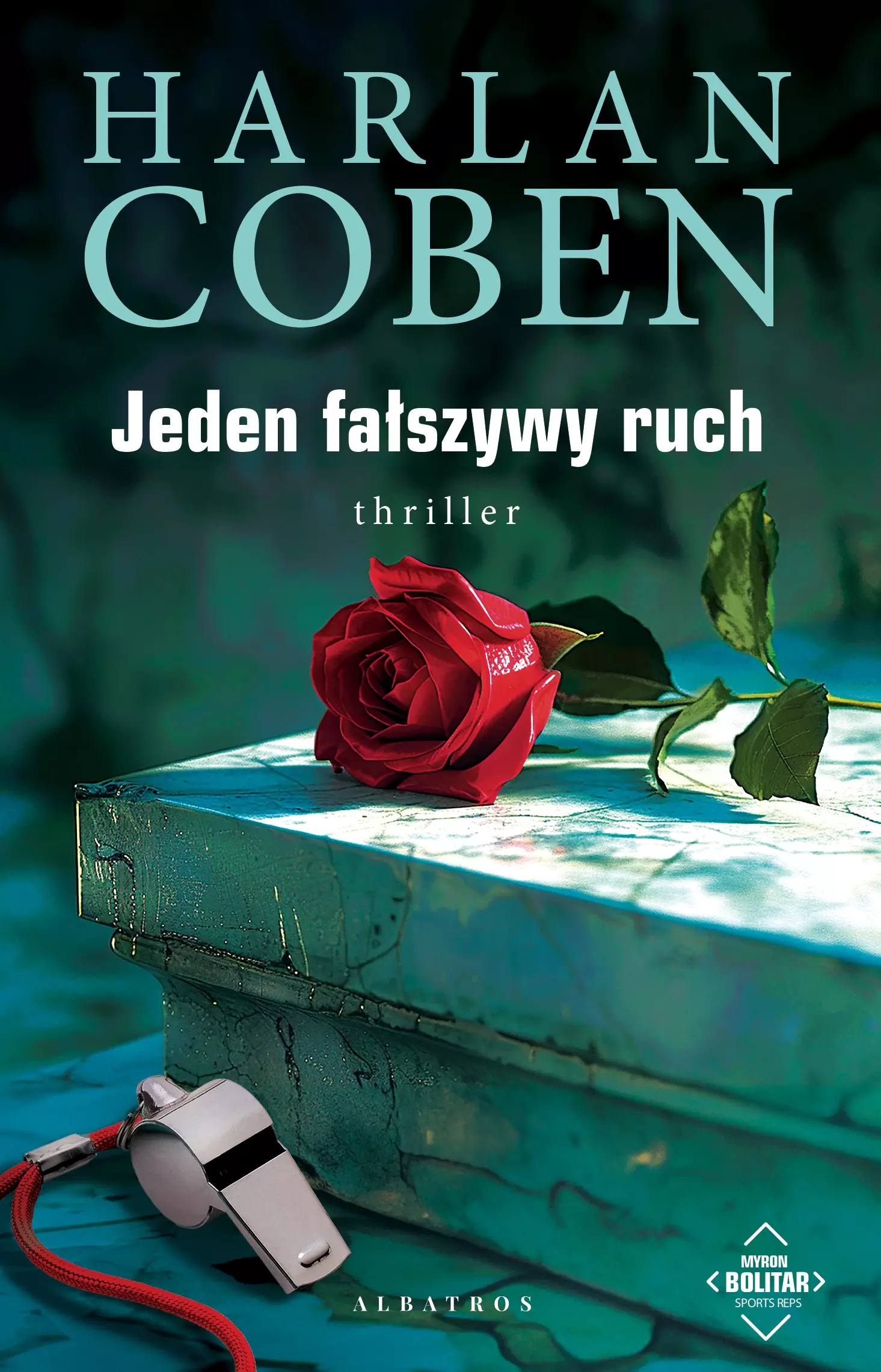Jeden fałszywy ruch. Myron Bolitar - Książki