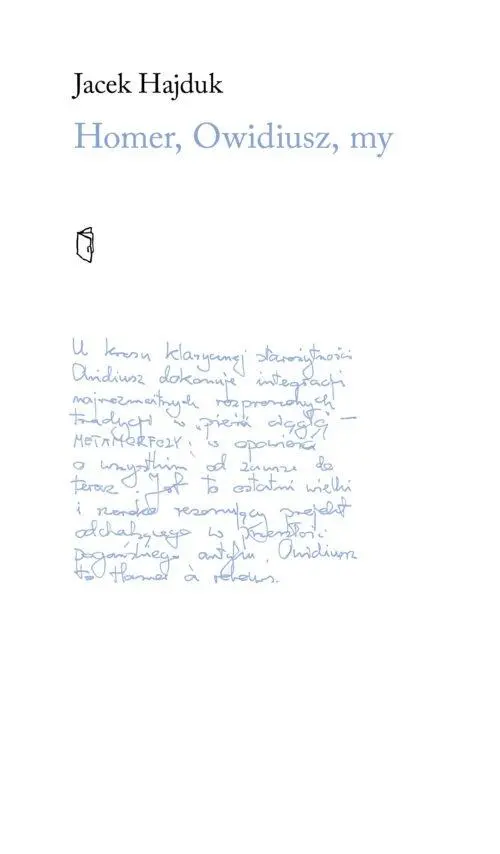 Homer, Owidiusz, my - Książki