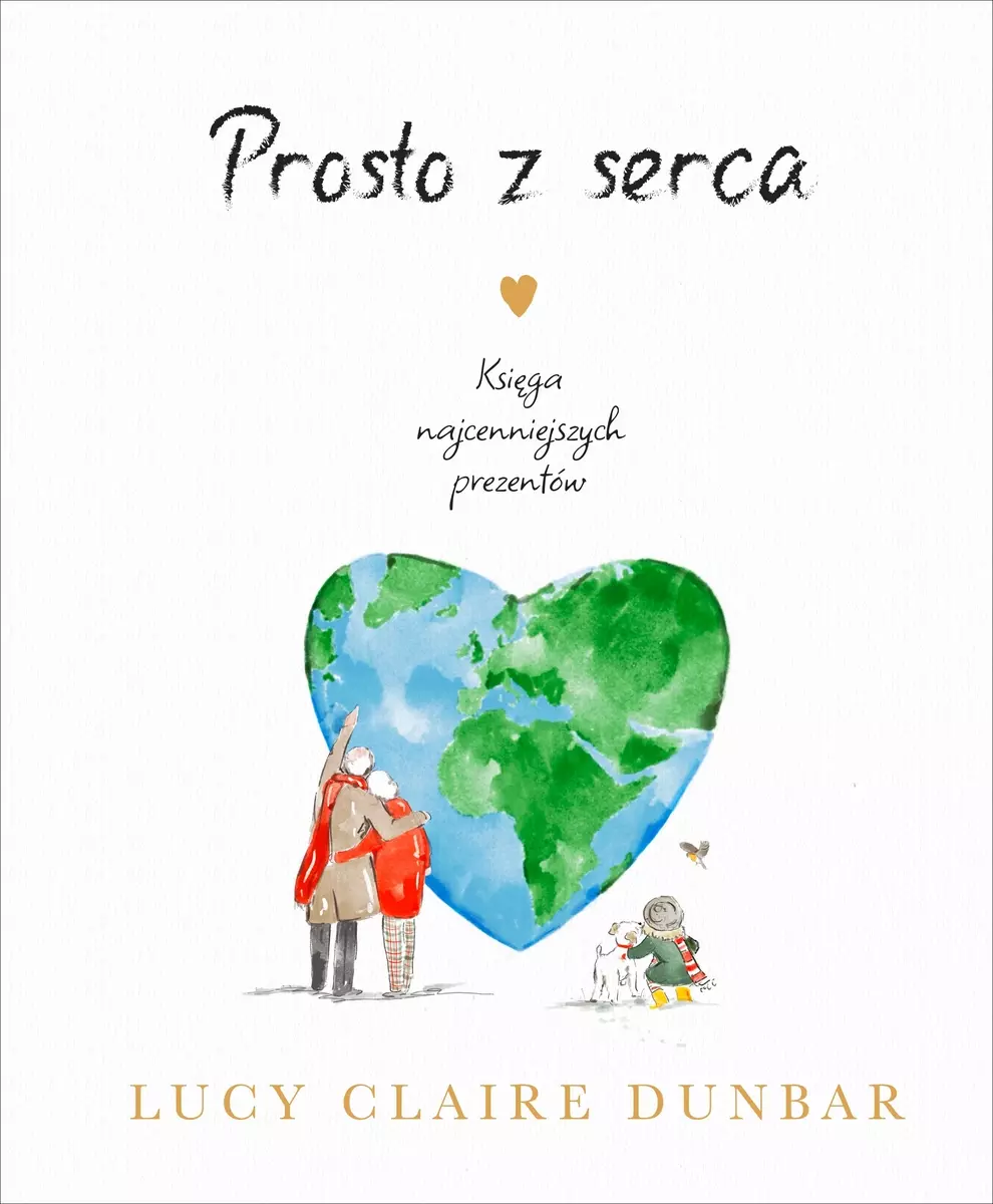 Prosto z serca. Księga najcenniejszych prezentów - Książki