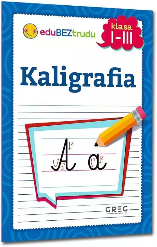 Kaligrafia. Klasa 1-3 - Książki