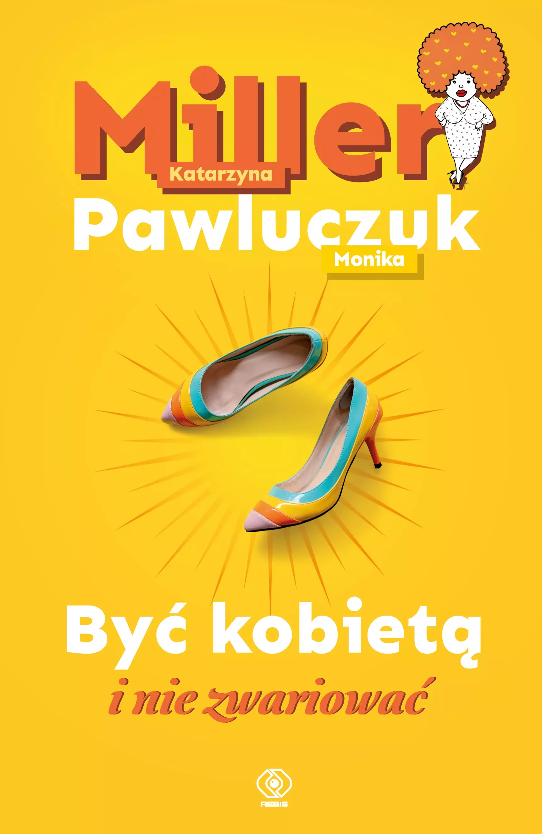 Być kobietą i nie zwariować - Książki