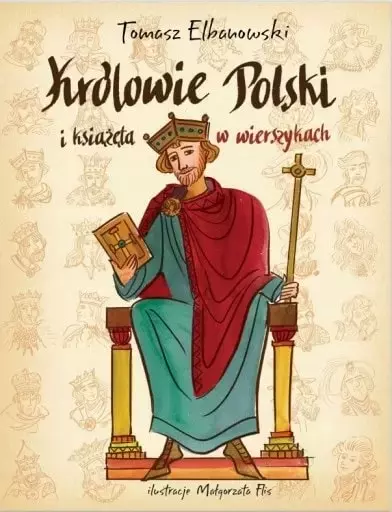Królowie i Książęta Polski w wierszykach - Książki