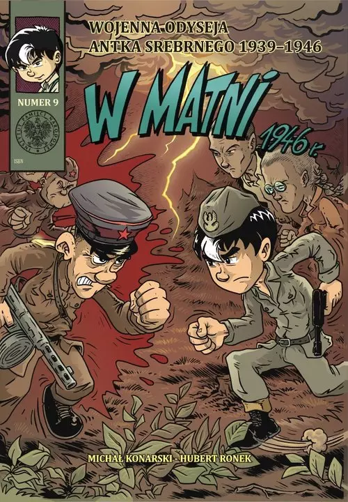 Wojenna odyseja Antka Srebrnego 1939–1946. Zeszyt 9. W matni 1946 r. - Książki