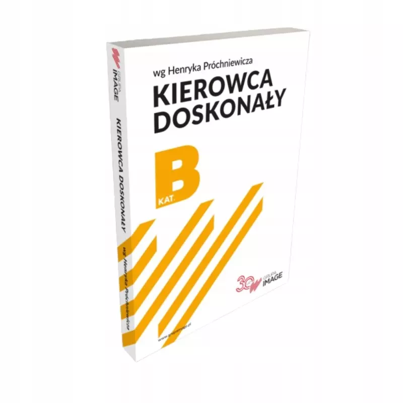 Kierowca doskonały B. Podręcznik kierowcy 2023 - Książki