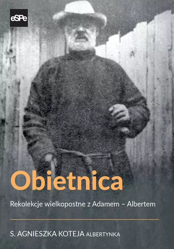 Obietnica. Rekolekcje wielkopostne z Adamem - Albertem - Książki